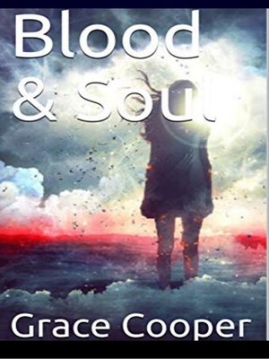 cover image of Blood & Soul